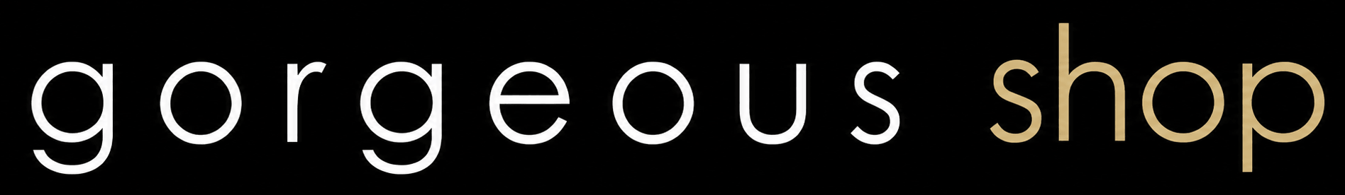 Gorgeous shop
